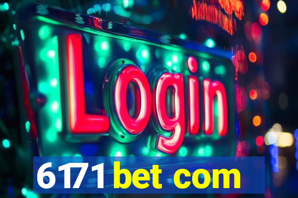 6171 bet com